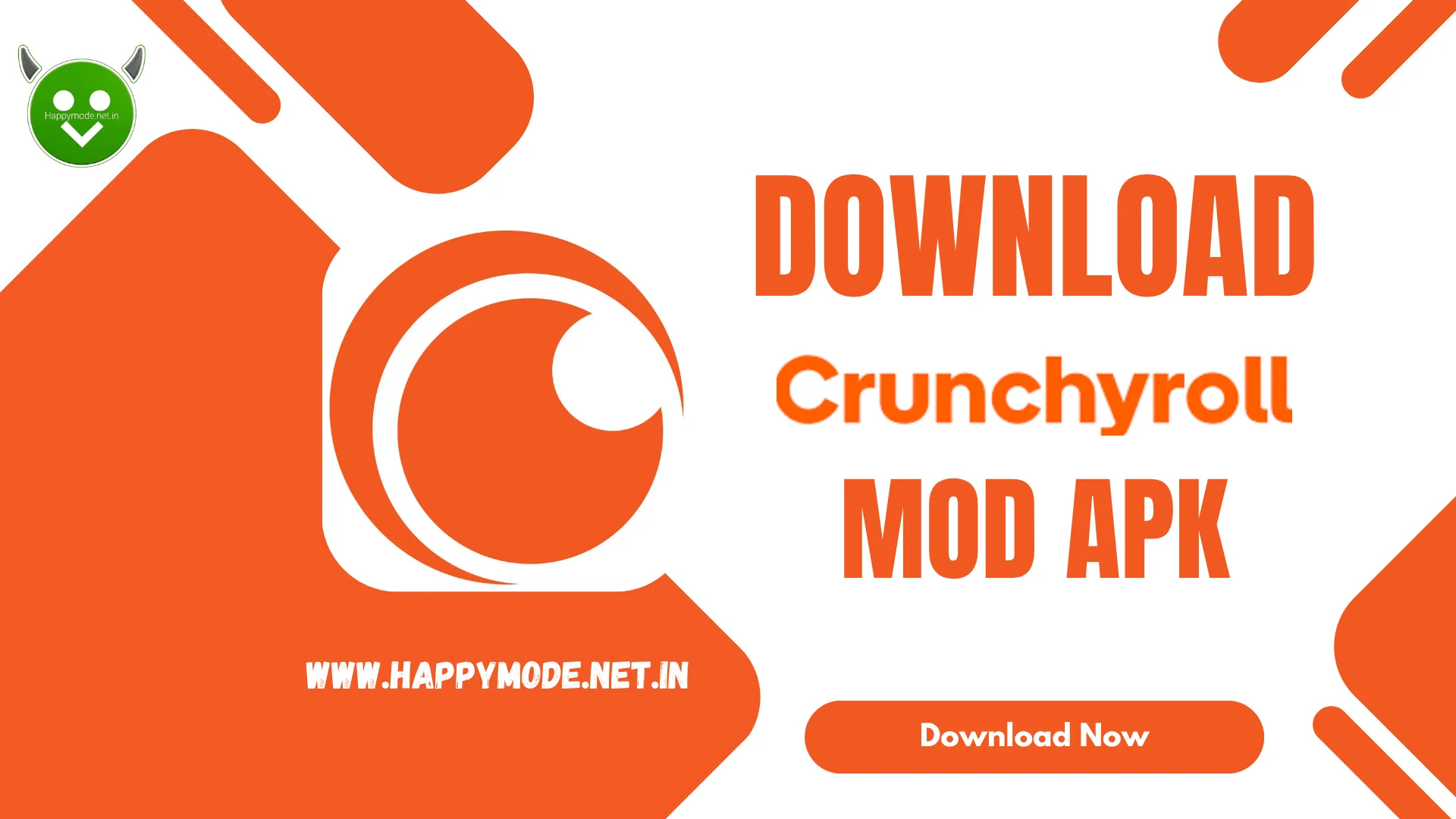 Crunchyroll MOD APK Happymode.net.in