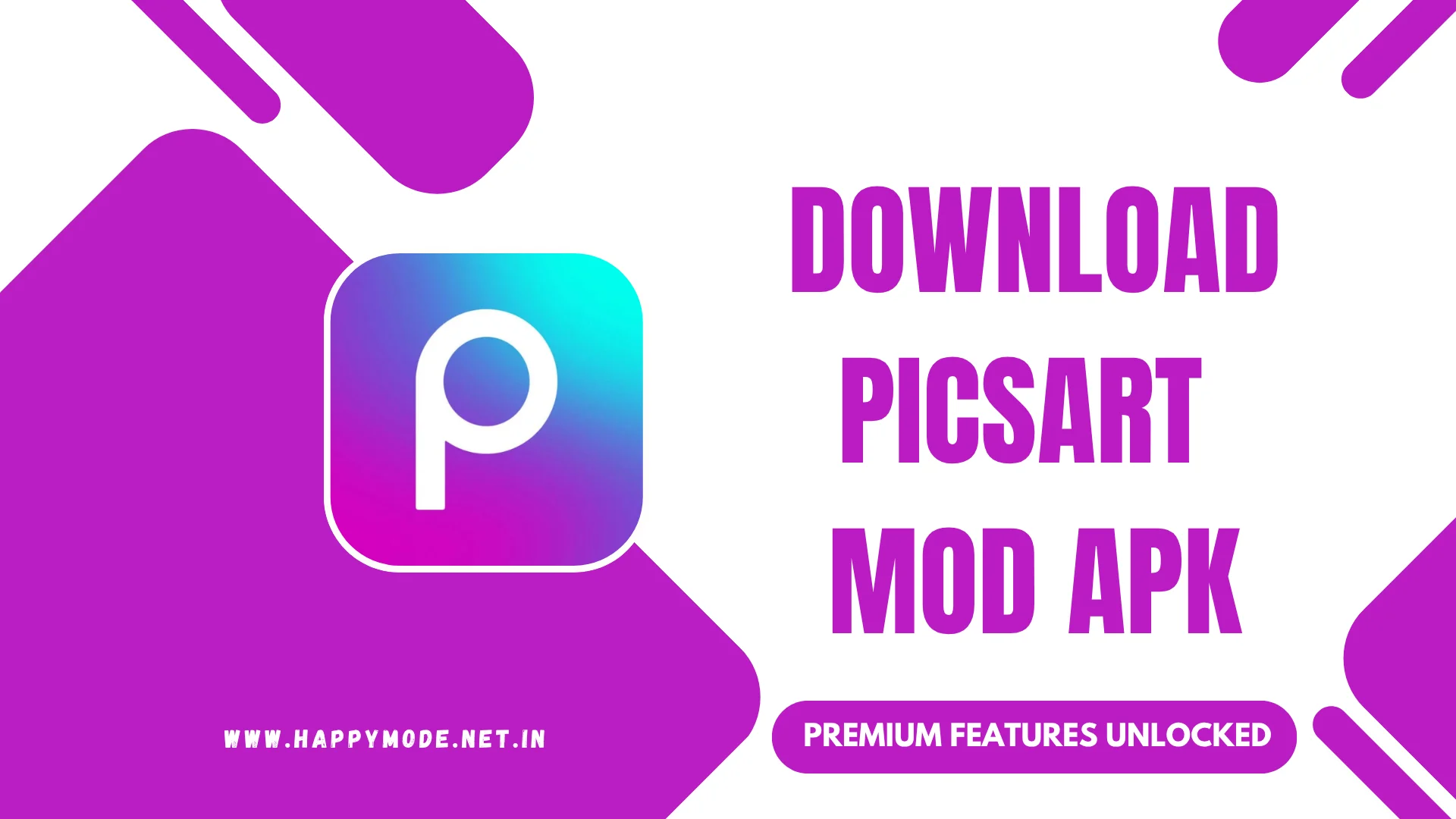 Picsart MOD APK [Premium Features Unlocked] – Happymod